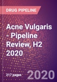 Acne Vulgaris - Pipeline Review, H2 2020- Product Image