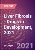 Liver Fibrosis (Gastrointestinal) - Drugs in Development, 2021- Product Image