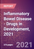 Inflammatory Bowel Disease (Gastrointestinal) - Drugs in Development, 2021- Product Image