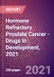 Hormone Refractory (Castration Resistant, Androgen-Independent) Prostate Cancer (Oncology) - Drugs in Development, 2021 - Product Thumbnail Image
