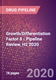 Growth/Differentiation Factor 8 - Pipeline Review, H2 2020- Product Image