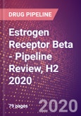 Estrogen Receptor Beta - Pipeline Review, H2 2020- Product Image