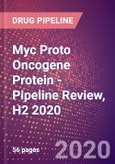 Myc Proto Oncogene Protein - Pipeline Review, H2 2020- Product Image