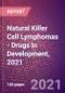 Natural Killer Cell Lymphomas (Oncology) - Drugs in Development, 2021 - Product Image