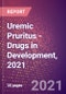 Uremic (Renal) Pruritus (Dermatology) - Drugs in Development, 2021 - Product Thumbnail Image