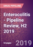 Enterocolitis - Pipeline Review, H2 2019- Product Image