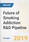 2019 Future of Smoking Addiction R&D Pipeline Drugs and Companies- Analysis of Pipeline Compounds, Phases, Mechanism of Action, Clinical Trials and Developments - Product Thumbnail Image