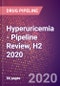 Hyperuricemia - Pipeline Review, H2 2020 - Product Thumbnail Image