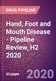 Hand, Foot and Mouth Disease - Pipeline Review, H2 2020- Product Image