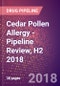 Cedar Pollen Allergy - Pipeline Review, H2 2018 - Product Thumbnail Image
