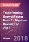 Transforming Growth Factor Beta 2 (BSC1 Cell Growth Inhibitor or Cetermin or Glioblastoma Derived T Cell Suppressor Factor or Polyergin or TGFB2) - Pipeline Review, H2 2018 - Product Thumbnail Image