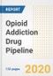 2020 Opioid Addiction Drug Pipeline Report- Current Status, Phase, Mechanism, Route of Administration, and Companies, of Pre-Clinical And Clinical Drugs - Product Thumbnail Image