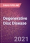 Degenerative Disc Disease (Musculoskeletal) - Drugs in Development, 2021 - Product Thumbnail Image