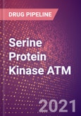 Serine Protein Kinase ATM (Ataxia Telangiectasia Mutated or ATM or EC 2.7.11.1) - Drugs in Development, 2021- Product Image