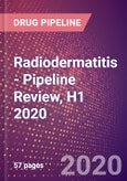 Radiodermatitis - Pipeline Review, H1 2020- Product Image