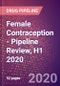 Female Contraception - Pipeline Review, H1 2020 - Product Thumbnail Image