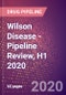 Wilson Disease - Pipeline Review, H1 2020 - Product Thumbnail Image