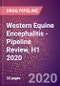 Western Equine Encephalitis - Pipeline Review, H1 2020 - Product Thumbnail Image