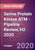 Serine Protein Kinase ATM - Pipeline Review, H2 2020- Product Image