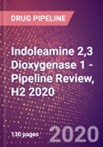 Indoleamine 2,3 Dioxygenase 1 - Pipeline Review, H2 2020- Product Image
