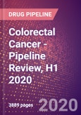 Colorectal Cancer - Pipeline Review, H1 2020- Product Image