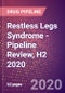 Restless Legs Syndrome - Pipeline Review, H2 2020 - Product Thumbnail Image