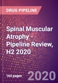 Spinal Muscular Atrophy (SMA) - Pipeline Review, H2 2020- Product Image