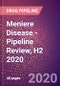 Meniere Disease - Pipeline Review, H2 2020 - Product Thumbnail Image