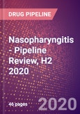 Nasopharyngitis (Common Cold) - Pipeline Review, H2 2020- Product Image