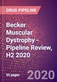 Becker Muscular Dystrophy - Pipeline Review, H2 2020- Product Image
