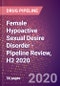 Female Hypoactive Sexual Desire Disorder - Pipeline Review, H2 2020 - Product Thumbnail Image