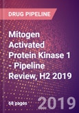 Mitogen Activated Protein Kinase 1 - Pipeline Review, H2 2019- Product Image