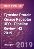 Tyrosine Protein Kinase Receptor UFO - Pipeline Review, H2 2019- Product Image