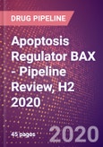 Apoptosis Regulator BAX - Pipeline Review, H2 2020- Product Image