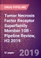 Tumor Necrosis Factor Receptor Superfamily Member 10B - Pipeline Review, H2 2019 - Product Thumbnail Image