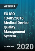 EU ISO 13485:2016 Medical Device Quality Management System - Webinar (Recorded)- Product Image