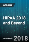 3-Hour Virtual Seminar on HIPAA 2018 and Beyond - Webinar (Recorded)- Product Image