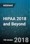 3-Hour Virtual Seminar on HIPAA 2018 and Beyond - Webinar (Recorded) - Product Image