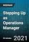 Stepping Up as Operations Manager: Overseeing the Day-to-Day During a Pandemic - Webinar (Recorded) - Product Thumbnail Image