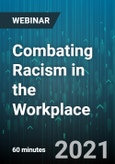 Combating Racism in the Workplace - Webinar (Recorded)- Product Image