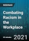 Combating Racism in the Workplace - Webinar (Recorded) - Product Thumbnail Image