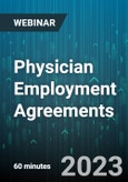Physician Employment Agreements: Items to Consider - Webinar (Recorded)- Product Image