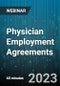 Physician Employment Agreements: Items to Consider - Webinar (Recorded) - Product Thumbnail Image