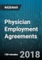 3-hour Virtual Seminar on Physician Employment Agreements: Items to Consider - Webinar (Recorded) - Product Thumbnail Image