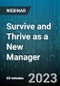 Survive and Thrive as a New Manager - Webinar (Recorded) - Product Image