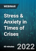 Stress & Anxiety in Times of Crises - Webinar (Recorded)- Product Image