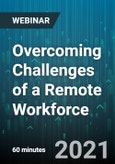 Overcoming Challenges of a Remote Workforce - Webinar (Recorded)- Product Image