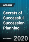 Secrets of Successful Succession Planning - Webinar (Recorded)- Product Image