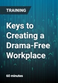 Keys to Creating a Drama-Free Workplace- Product Image