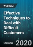 Effective Techniques to Deal with Difficult Customers: Resolve Complaints and Gain Customer Satisfaction - Webinar (Recorded)- Product Image